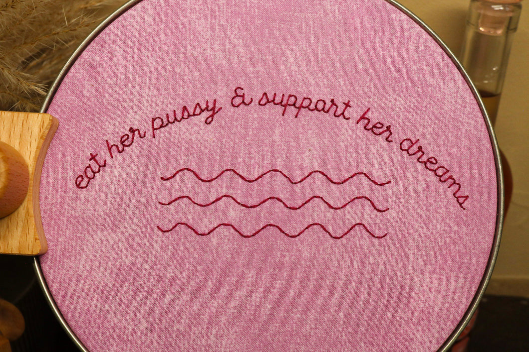 Pink - Eat Her Pussy & Support Her Dreams